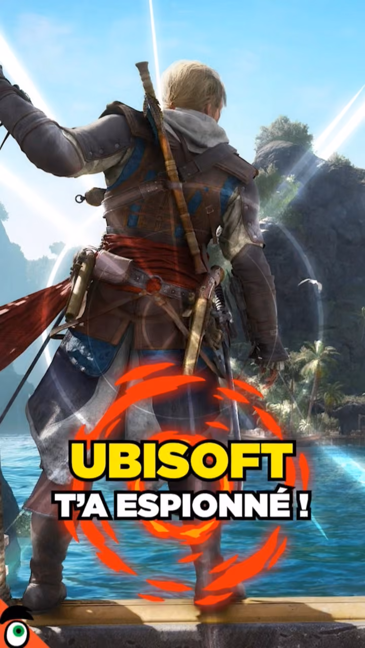 UBISOFT t'a ESPIONNÉ !