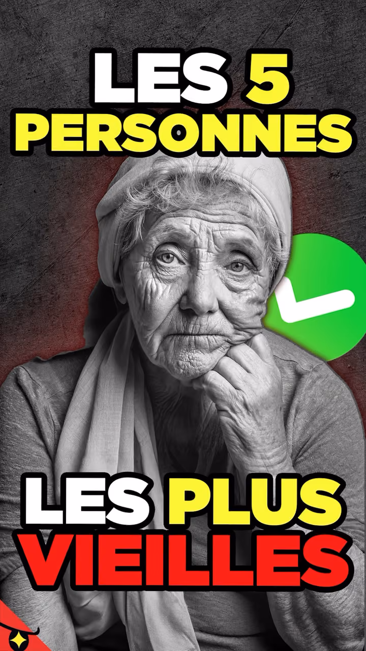QUI SONT les 5 personnes les plus VIEILLES de l'histoire ?