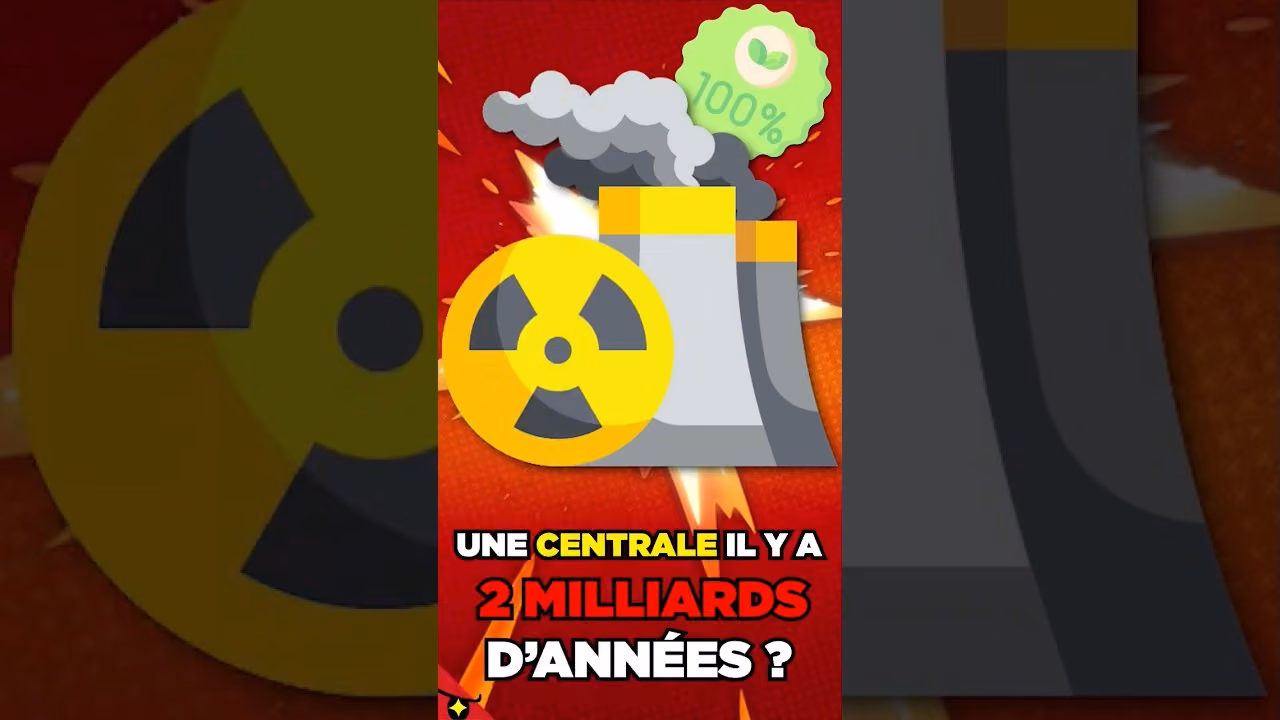 Le plus VIEUX RÉACTEUR NUCLÉAIRE de l'histoire a 2 MILLIARDS D'ANNÉES !