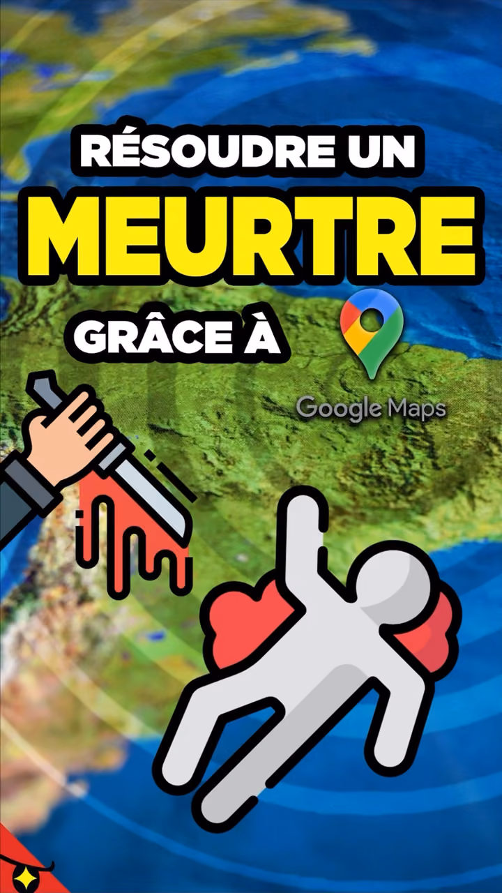 Ces MEURTRES résolus grâce à GOOGLE MAPS !