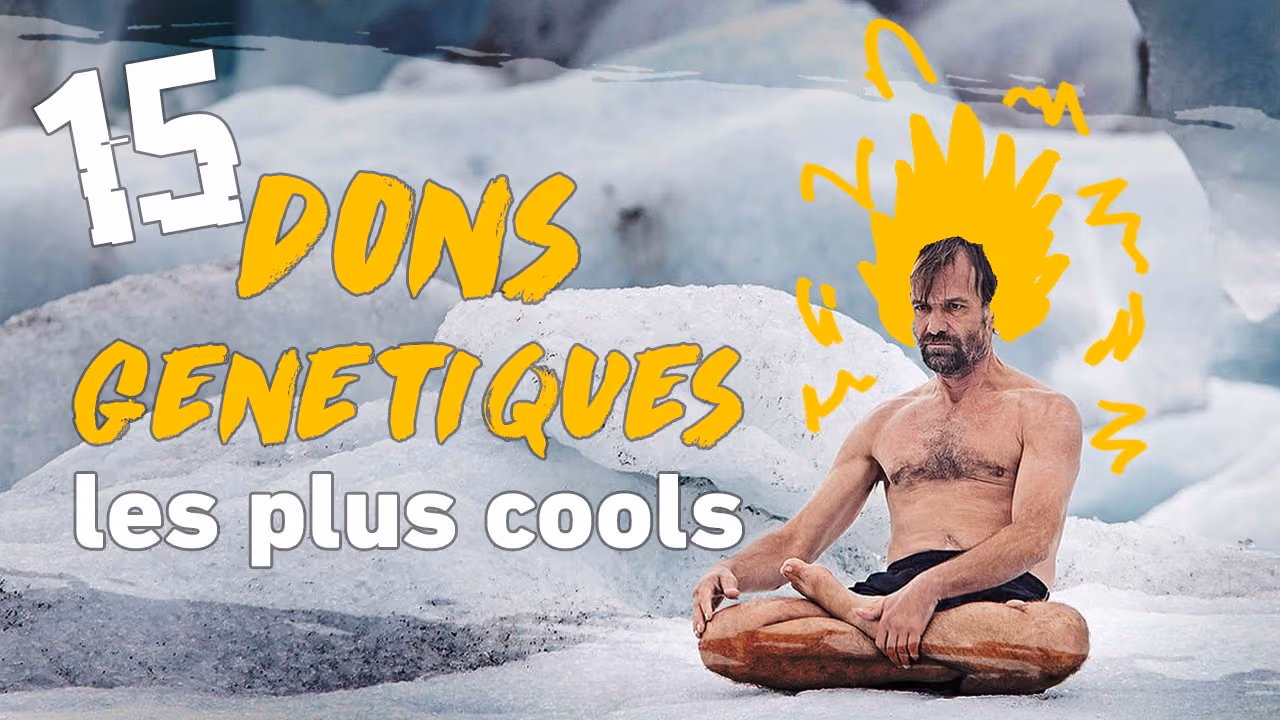 15 SUPERPOUVOIRS RÉELS et DONS GÉNÉTIQUES