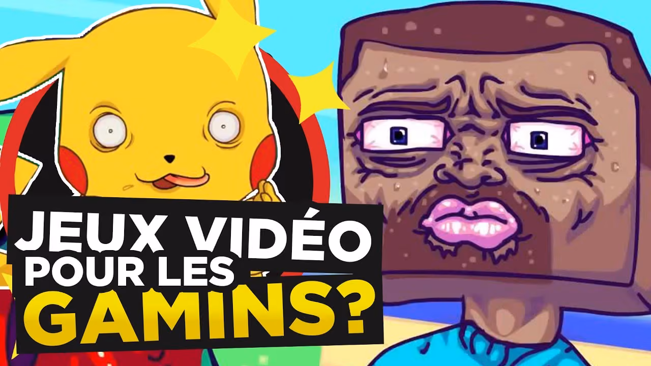 Les JEUX VIDÉO c'est pour les GAMINS