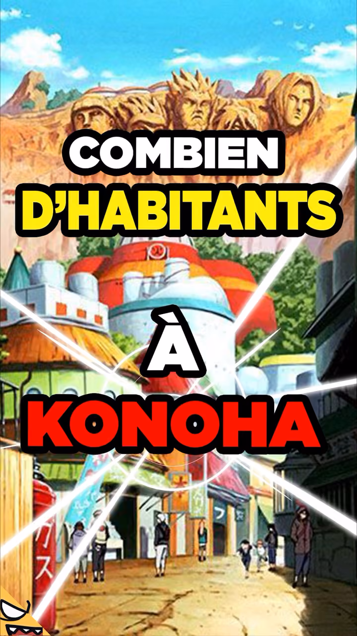 Combien y a t-il d'habitants à Konoha ?