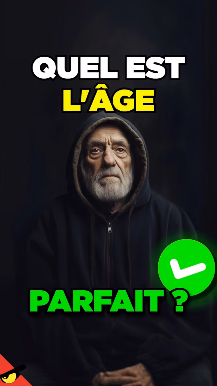 Quel est le MEILLEUR ÂGE ?